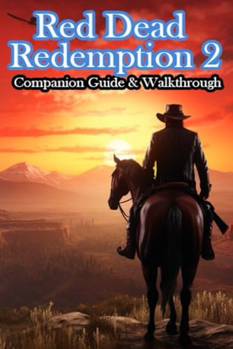 Red Dead Redemption 2 Companion Guide & Walkthrough