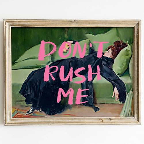 CozyPrints Don't Rush Me Altered Art Print Portrait, Girly Wall Art, Pink Graffiti Poster, Vintage Painting, Maximalist Decor (Print Only) (A4-21.0 x 29.7cm)