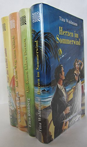 Herzen im Sommerwind / Alle Rosen haben Dornen / Auf dem Weg zum Glück / Nur die Liebe zählt