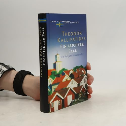 Ein leichter Fall. Ein Fall für Kristina Vendel. Roman