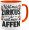 OM3® lustige Kaffee-Tasse mit Spruch - Nicht mein Zirkus nicht meine Affen - Zirkuszelt Äffchen - Statement Bürotasse IV | Keramik Becher | 325ml | Beidseitig Bedruckt | Orange