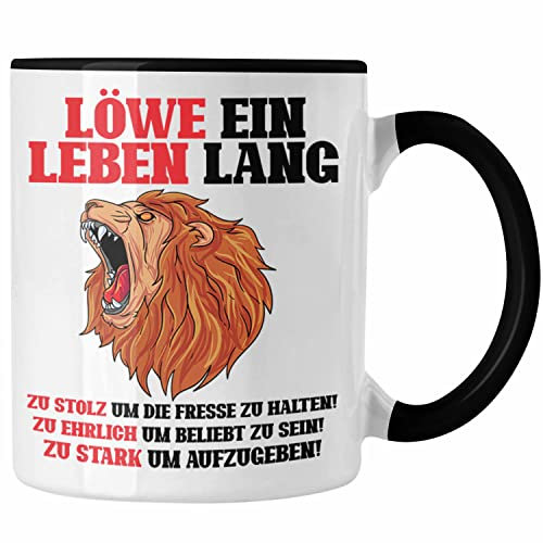 Trendation - Löwe Sternzeichen Tasse Geschenk Lustiger Spruch Löwe Spruch Geschenkidee Geburtstag (Schwarz)