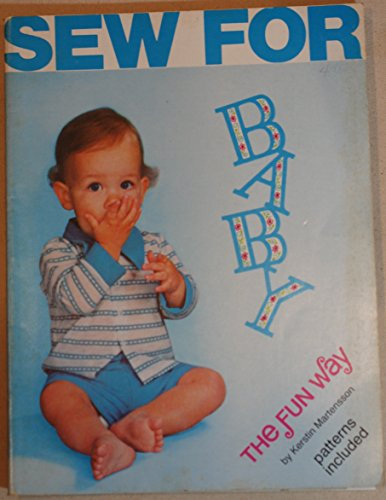 Sew for Baby the Fun Way Muster enthalten