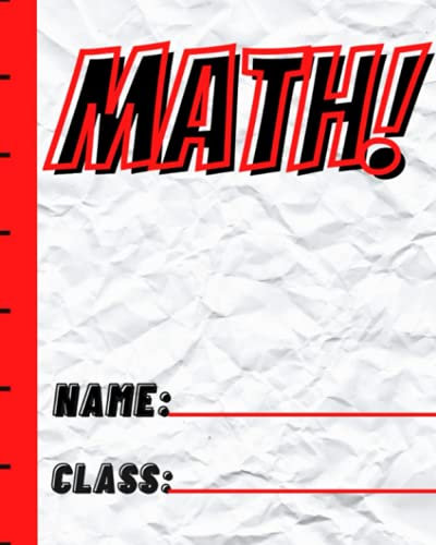 Math notebook math composition notebook 8 x 10 math notebook for kids notebook for math big fat notebook math: math notebook
