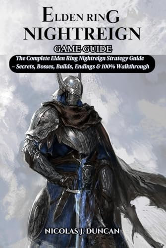 ELDEN RING NIGHTREIGN GAME GUIDE