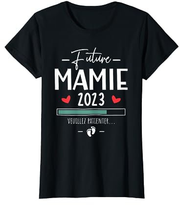 Annonce Grossesse Grand Parents Surprise Future Mamie 2023 T-Shirt