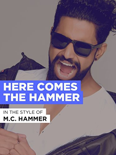 Here Comes The Hammer im Stil von M.C. Hammer