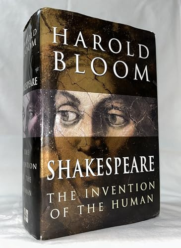 Shakespeare: The Invention of the Human by Harold Bloom (1-Jul-2008) Paperback