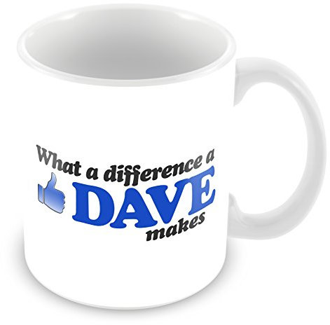 What a Difference a Dave Makes Ceramic Mug 11oz by FT
