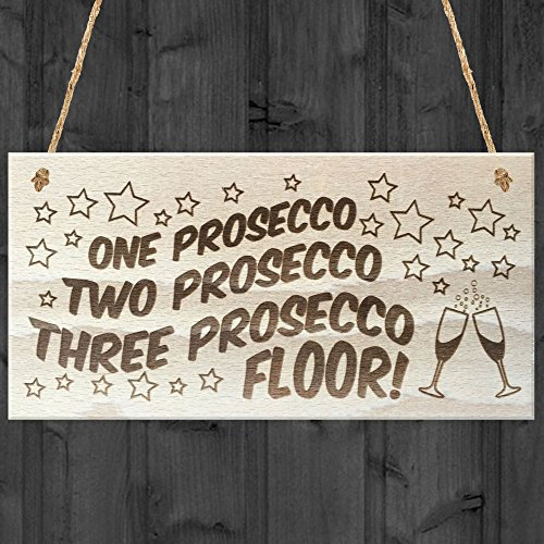 Red Ocean One Prosecco Two Prosecco Three Prosecco Floor Novelty Drinking Sign Hanging Wooden Plaque Gift