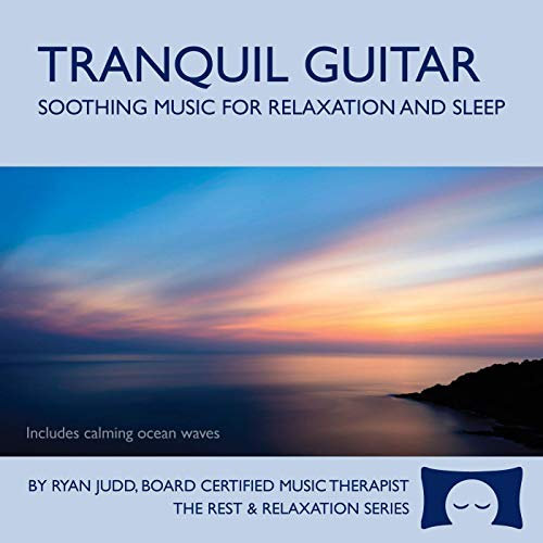 Sanfte Gitarre – Beruhigende Musik und Meeresrauschen zur Entspannung, Meditation und zum Einschlafen