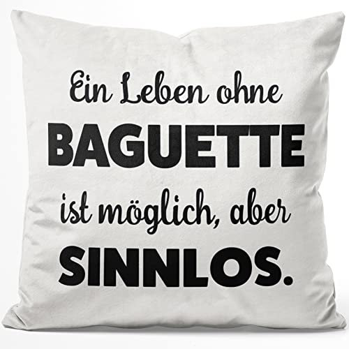 JUNIWORDS Kissen, Ein Leben ohne Baguette ist möglich, aber sinnlos, 40 x 40 cm, Flauschig Samtweich Weich (1009790)