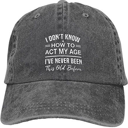 Coordaya Mütze I Don't Know How to Act My Age I've Never Been This Old Before, Deep Heather, One size