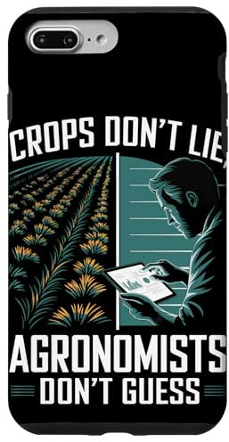 Crops Don't Lie Agronomists Don't Guess Agronomy Hülle für iPhone 7 Plus/8 Plus