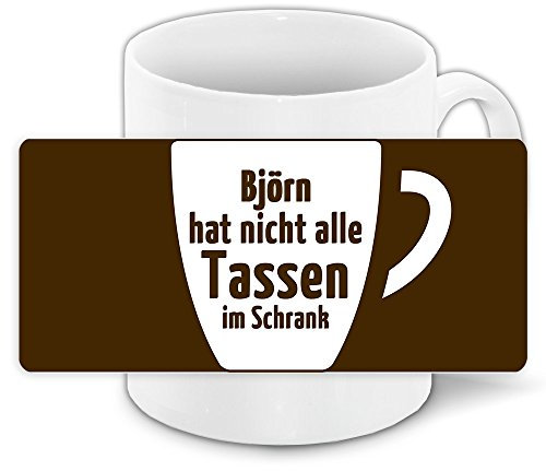 Lustige Kaffee-Tasse mit Namen Björn und witzigem Motiv Nicht mehr alle Tassen im Schrank