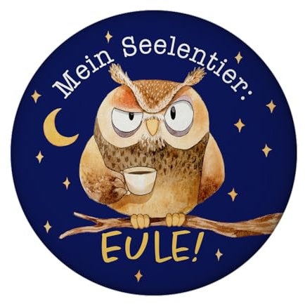 Eule Magnet rund rund mit Spruch Mein Seelentier Eule Lieblingstier Uhu Spirit Animal für den Nachtmensch Mann Nachteule