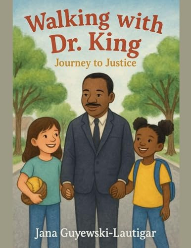 Walking with Dr. King: Journey to Justice