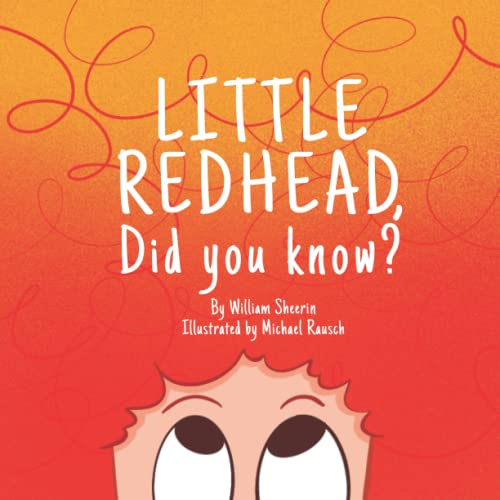 Little Redhead, Did You Know?