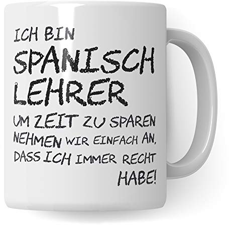 Pagma Druck Spanisch Lehrer Tasse, Geschenk für Spanischlehrer, Kaffeetasse Geschenkidee Lehrer Tasse Spanisch lustig, Kaffeebecher Lehramt Schule Abschied Abschluss Witz
