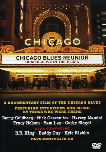 Chicago Blues Reunion - Buried Alive in the Blues (+ CD)