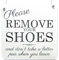 XL Shabby Vintage Schild Türschild Dekoschild Please Remove Your Shoes Bitte Schuhe ausziehen