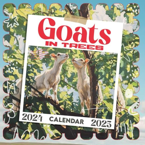 Goats In Trees Cαʅҽɳԃαɾ 2024-2025: 16 Months of The Animal from Sep 2024 to Dec 2025,Square 8.5 x 8.5 Inches Gift For Organizing & Planning