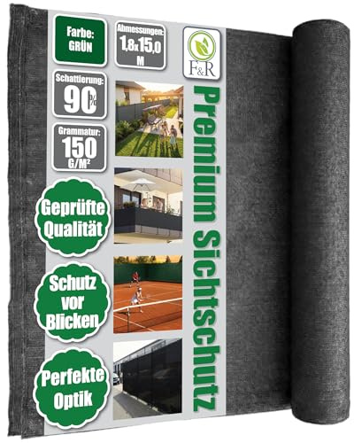 F & R Sichtschutz Garten Zaunblende I Schattiernetz Grün PE 1,8 x 15 m 150 g/m² I Sichtschutzmatte für Zaun & Garten, UV-stabil, wetterfest