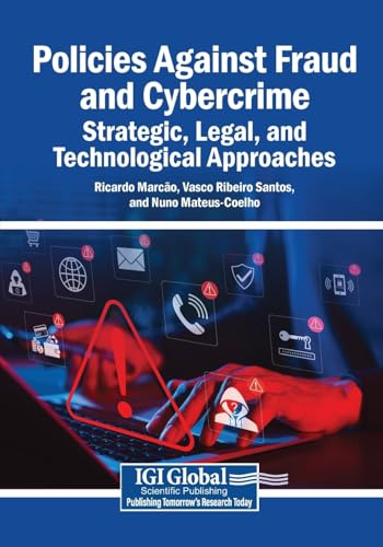 Policies Against Fraud and Cybercrime: Strategic, Legal, and Technological Approaches