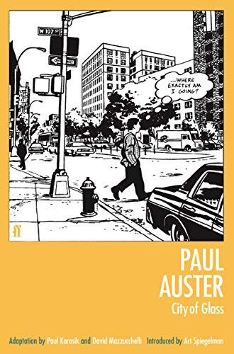 City of Glass: Graphic Novel by Auster, Paul adaption by Paul Kar Edition (2005)