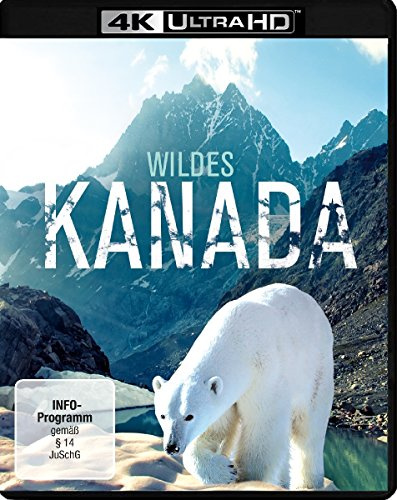 Wildes Kanada (4K Ultra-HD) [Blu-ray]