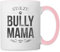 Spreadshirt Stolze Bully Mama Bulldogge Frauchen Tasse Kaffeebecher zweifarbig Weiß/Pink