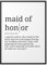 Papierschmiede® Definition Maid Of Honor, A1 Poster für Wohnzimmer, Schlafzimmer, Küche, Esszimmer, Wandbild Geschenk Wanddeko Spruch English - ohne Rahmen