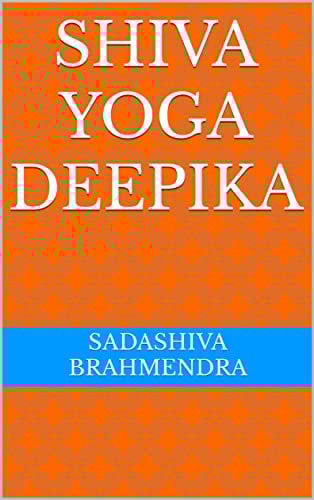 Shiva Yoga Deepika (English Edition)