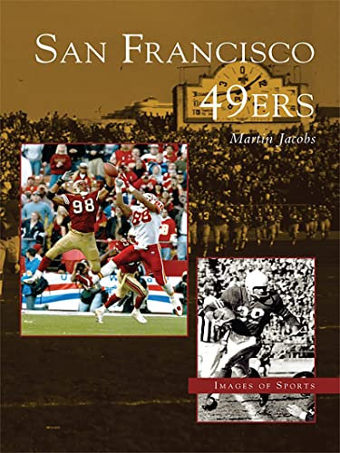 San Francisco 49ers (Images of Sports) (English Edition)