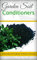 Garden Soil Conditioners: Adding Garden Soil Conditioners To Increase Soil Nutrient (English Edition)