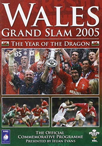 Wales Rugby Grand Slam 2005 - The Year of the Dragon [DVD]