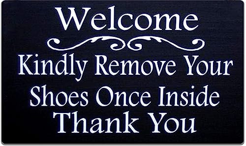 Welcome Kindly Remove Your Shoes Once Inside Thank You Metal Tin Sign Home Decor Door Wall Hanger Keep Clean Manners Take Off Shoes 8x12 inch