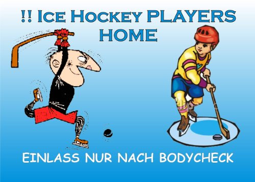 PEMA INDIGOS UG - Türschild FunSchild - SE28 DIN A5 für Ice Hockey Fans Schild - für Käfig, Zwinger, Haustier, Tür, Tier, Aquarium - aus hochwertigem Alu-Dibond beschriftet sehr stabil