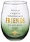Grasslands Road Friends Stemless Wine Glass