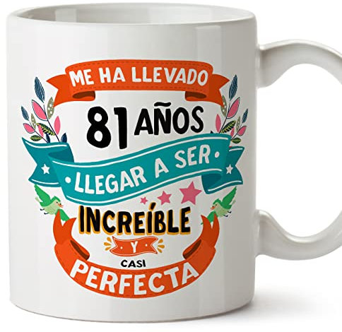 MUGFFINS Tazas 81 Cumpleaños - En Español - Me ha llevado 81 años llegar a ser increíble - 11 oz - Regalo original y divertido