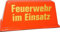 Dachaufsetzer Feuerwehr im Einsatz rot/gelb, TüV-geprüft, bis 180 km/h