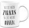 Tassenbrennerei Tasse mit Spruch Nicht mein Zirkus nicht meine Affen - Pure Statement - Büro Kaffeetasse lustig für die Arbeit, Kollegin