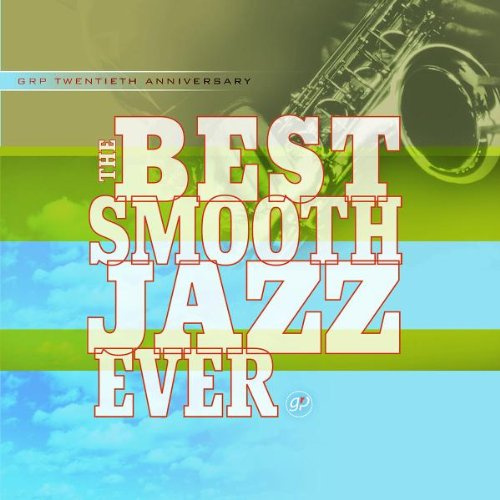 Best of Smooth Jazz,the Very