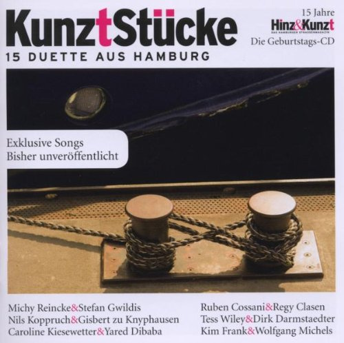 Kunztstücke (15 Duette aus Hamburg zum 15. Geburtstag von Hinz&Kunzt)