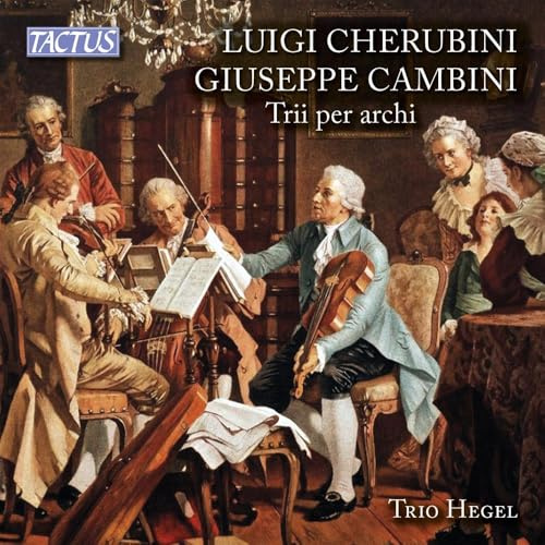 Cambini & Cherubini: String Trios