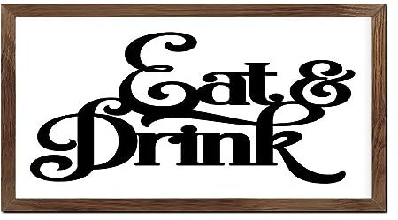 Eat&Drink - Placa de madera enmarcada para pared, arte decorativo, rústico, lindo letrero de pared de palé de madera para estante de mesa al aire libre, 12 x 22 pulgadas