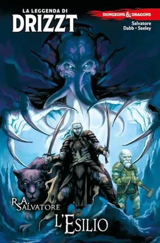 Dungeons & Dragons. La leggenda di Drizzt. L' esilio (Vol. 2)