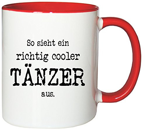Mister Merchandise Kaffeetasse Becher So Sieht EIN richtig Cooler Tänzer