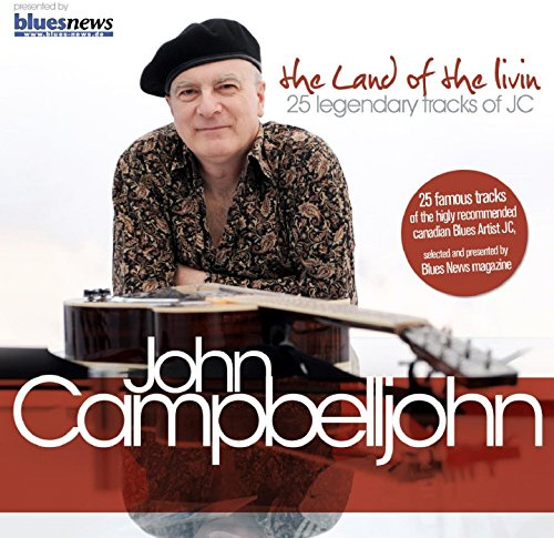 The Land Of The Livin' - 25 legendary tracks of JC