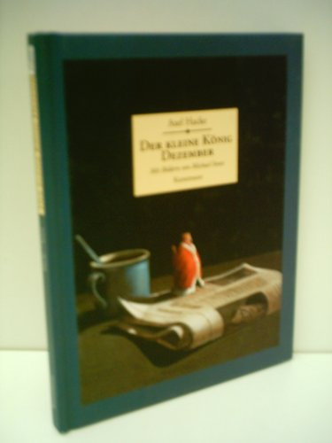 Axel Hacke: Der kleine König Dezember